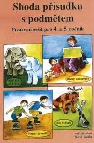 Shoda přísudku s podmětem – pracovní sešit - Marie Polonická (4-53)