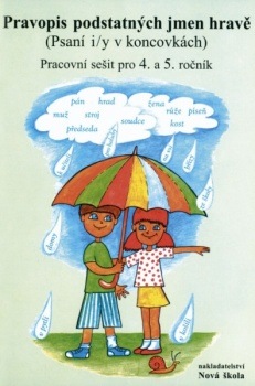 Pravopis podstatných jmen hravě – pracovní sešit - (4-55)
