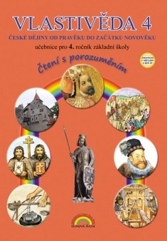 Vlastivěda 4, České dějiny od pravěku do začátku novověku – učebnice, Čtení s porozuměním - Marie Fejfušová (44-45)