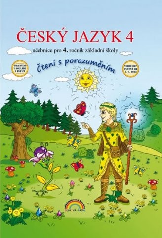 Český jazyk 4 – učebnice, Čtení s porozuměním - Zita Janáčková, Ilona Kirchnerová, Karla Ondrášková (44-50)