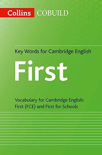Collins COBUILD Key Words For Cambridge English: First (FCE) and First for Schools