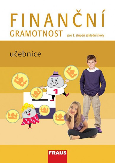 Levně Finanční gramotnost pro 1. stupeň ZŠ učebnice