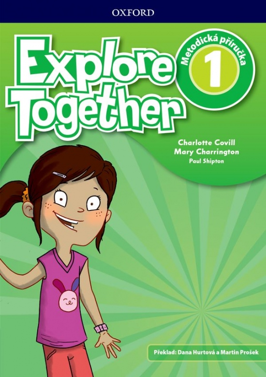 Explore Together 1 Teacher´s Book CZ