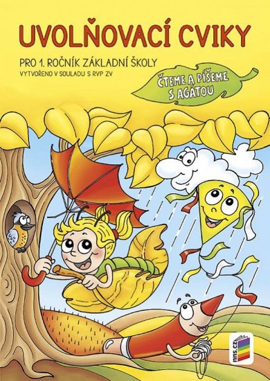 Uvolňovací cviky a Píšeme Číslice (Čteme a píšeme s Agátou) (1A-11)