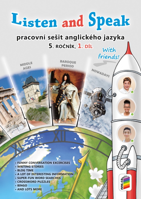 Listen and speak with friends! 1. díl pracovní sešit (5-85)