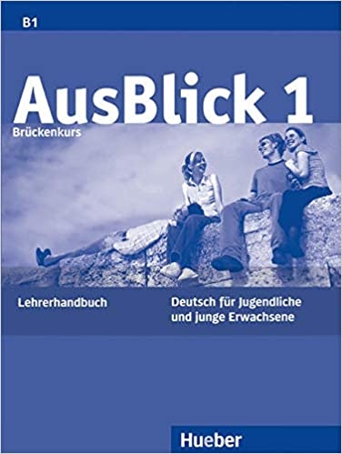 Ausblick 1 Lehrerhandbuch