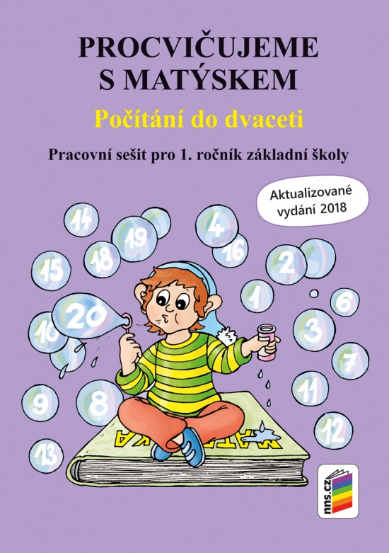 Procvičujeme s Matýskem – Počítání do dvaceti - aktualizované vydání 2018 (1A-34)