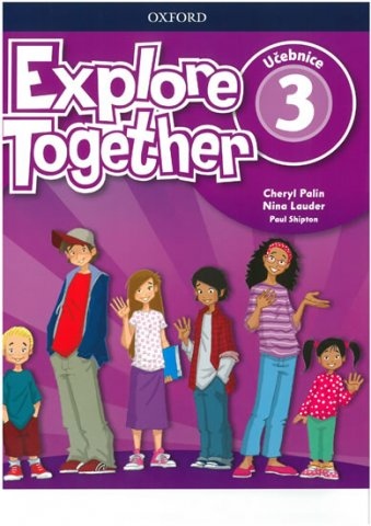 Explore Together 3 Student´s Book CZ