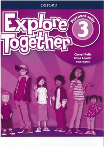 Explore Together 3 Workbook CZ