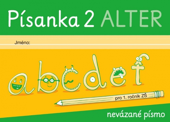 PÍSANKA 2 pro 1. ročník - nevázané písmo