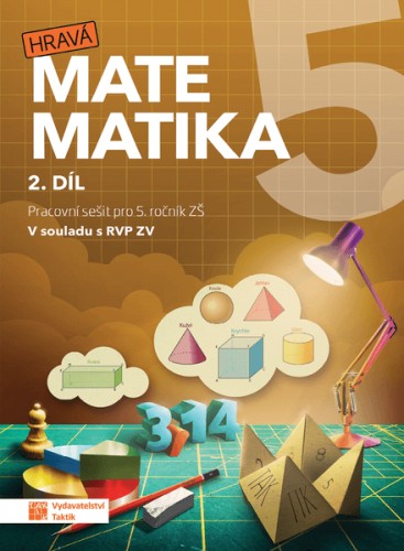 Hravá matematika 5 - pracovní sešit 2.díl