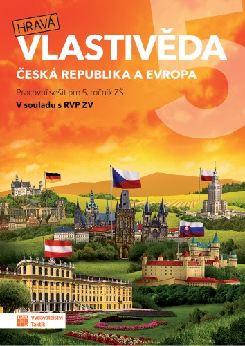 Hravá vlastivěda 5 - Česká republika a Evropa - pracovní sešit