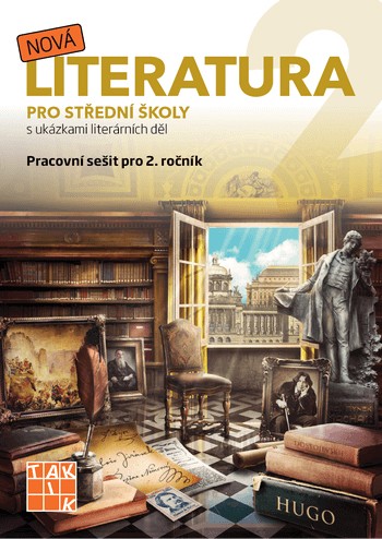 Nová literatura pro 2.ročník SŠ - pracovní sešit