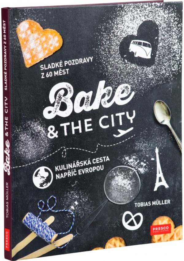 Levně Bake a the City - kniha
