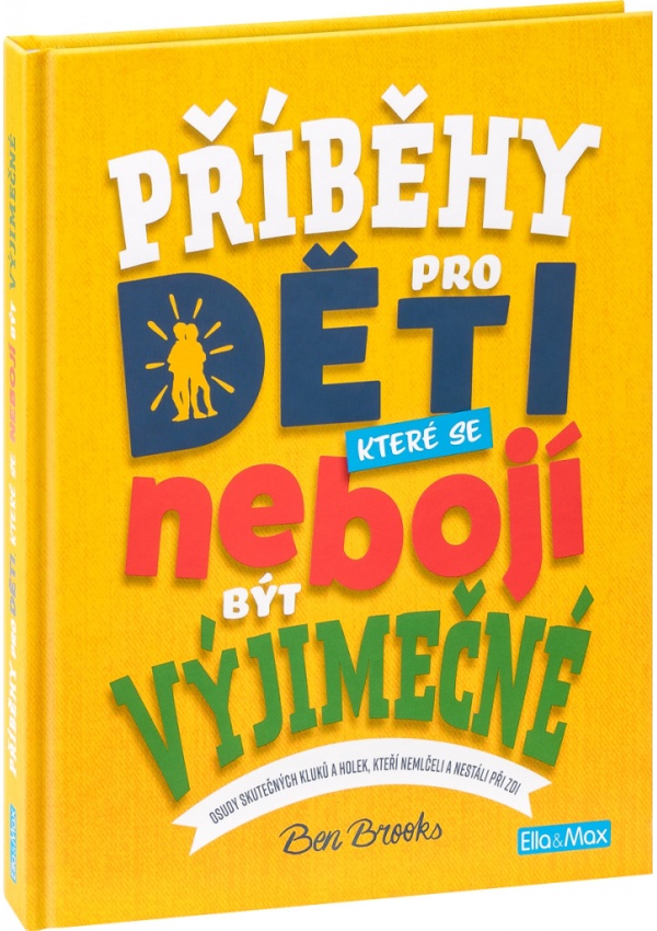Levně PŘÍBĚHY PRO DĚTI, které se nebojí být výjimečné