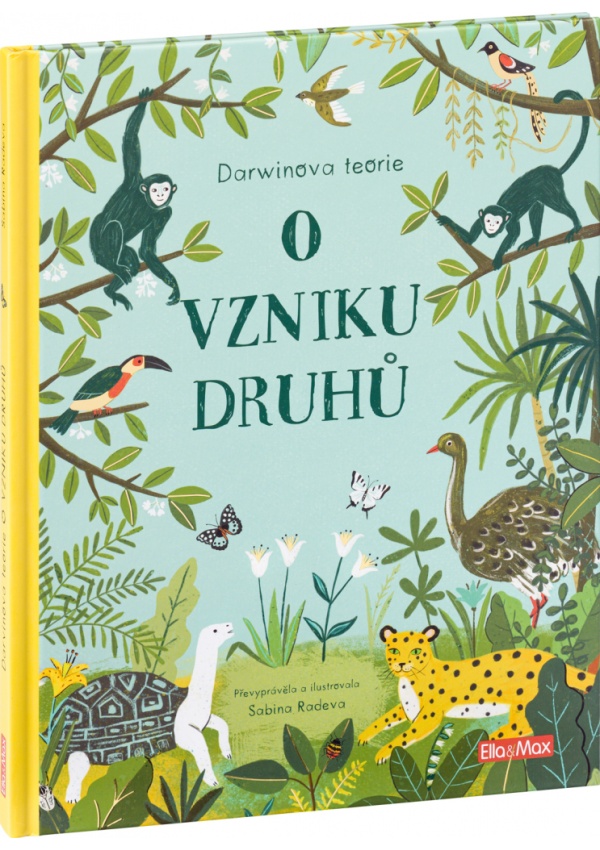 Levně O VZNIKU DRUHŮ – Darwinova teorie pro děti