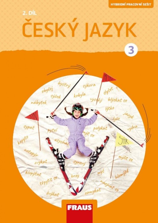 Český jazyk 3/2 – nová generace Hybridní pracovní sešit