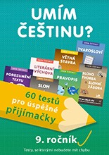 Umím češtinu? – 60 testů pro úspěšné přijímačky – 9. ročník