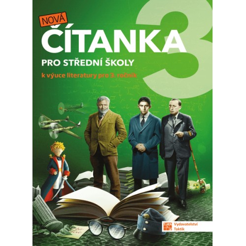 Nová čítanka 3 pro střední školy 