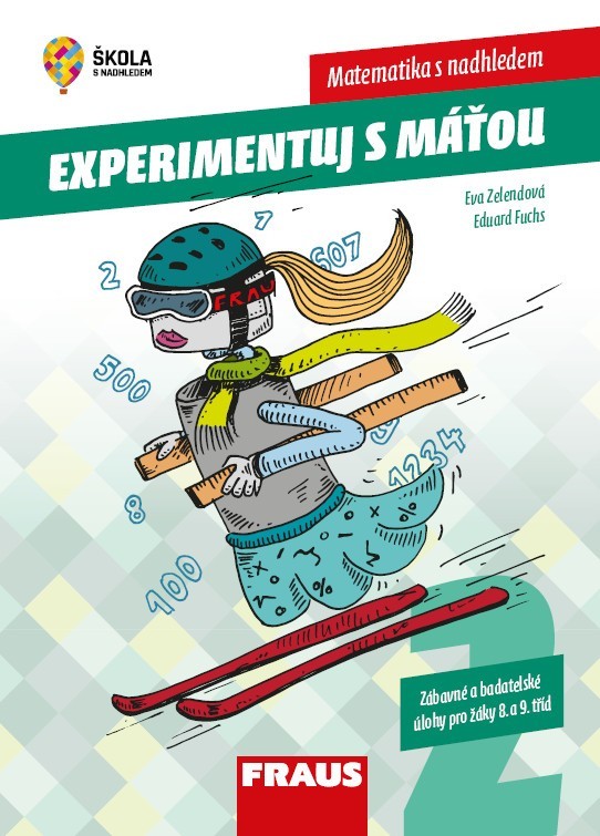 Levně Experimentuj s Máťou – zábavné a badatelské úlohy pro žáky 8. a 9. tříd, 2. díl