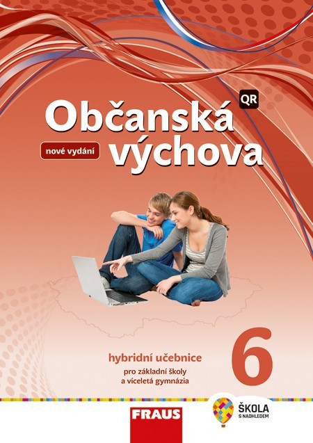 Občanská výchova 6 - nová generace Hybridní učebnice