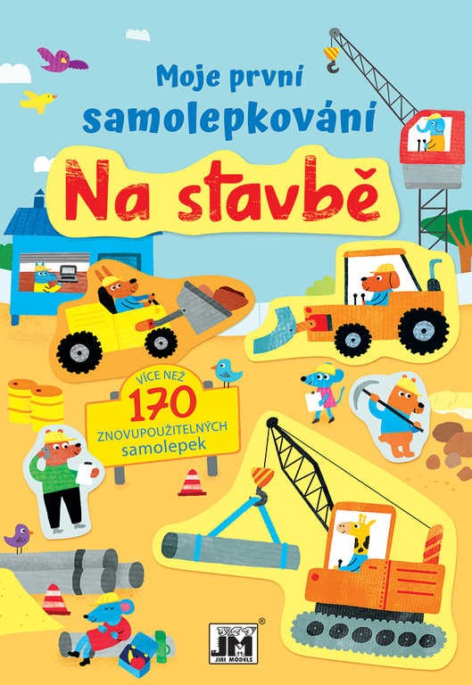 První samolepky - Na stavbě