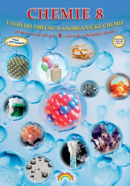 Chemie 8 - Úvod do obecné a anorganické chemie, pracovní sešit