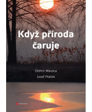 Když příroda čaruje