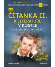 Nová čítanka II. k Literatuře v kostce pro SŠ
