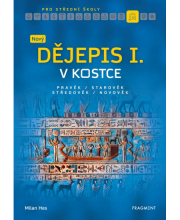 Nový dějepis v kostce pro SŠ I.