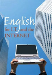 ENGLISH FOR I.T. AND THE INTERNET