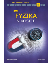 Nová fyzika v kostce pro SŠ 