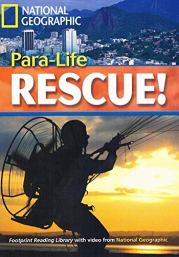 FOOTPRINT READING LIBRARY: LEVEL 1900: PARA-LIFE RESCUE (BRE)