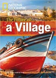 FOOTPRINT READING LIBRARY: LEVEL 800: FUTURE OF A VILLAGE with M/ROM (BRE)