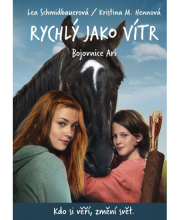 Rychlý jako vítr: Bojovnice Ari 