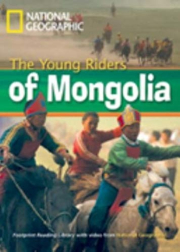 FOOTPRINT READING LIBRARY: LEVEL 800: YOUNG RIDERS MONGOLIA (BRE)