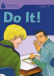 FOUNDATION READERS 7.2 - DO IT!