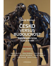 Česko versus budoucnost