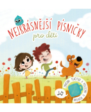 Nejkrásnější písničky pro děti