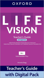 Life Vision Intermediate Plus Teacher´s Guide with Digital pack