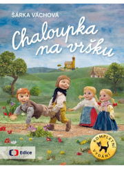 Chaloupka na vršku / Kompletní vydání