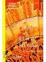 Colección Lecturas Clásicas Graduadas 1. EL SI DE LAS NINAS 