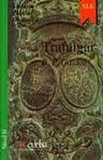 Colección Lecturas Clásicas Graduadas 2. TRAFALGAR