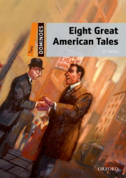 Dominoes 2 (New Edition) Eight Great American Tales