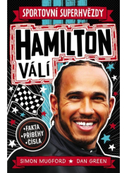 Sportovní superhvězdy: Hamilton válí / Fakta, příběhy, čísla