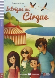 Lectures ELI Juniors Niveau 2 (A2): INTRIGUE AU CIRQUE + Downlodable Multimedia