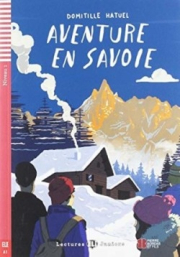 Lectures ELI Juniors Niveau 1 (A1): VACANCES EN SAVOIE + Downlodable Multimedia