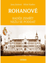 ROHANOVÉ - Raději zemřít nežli se poddat
