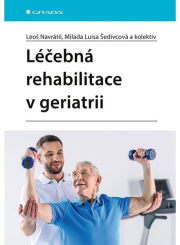 Léčebná rehabilitace v geriatrii