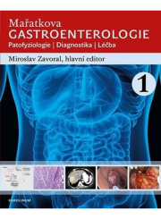 Mařatkova gastroenterologie / Patofyziologie / Diagnostika / Léčba